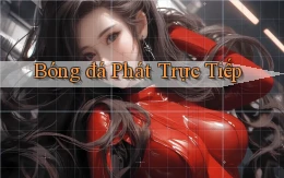 Bóng đá Phát trực tiếp