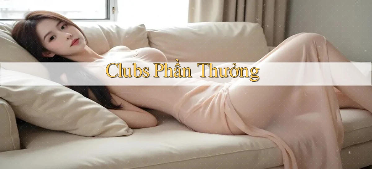 Clubs Phần thưởng