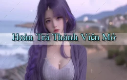 Hoàn trả Thành viên mớ