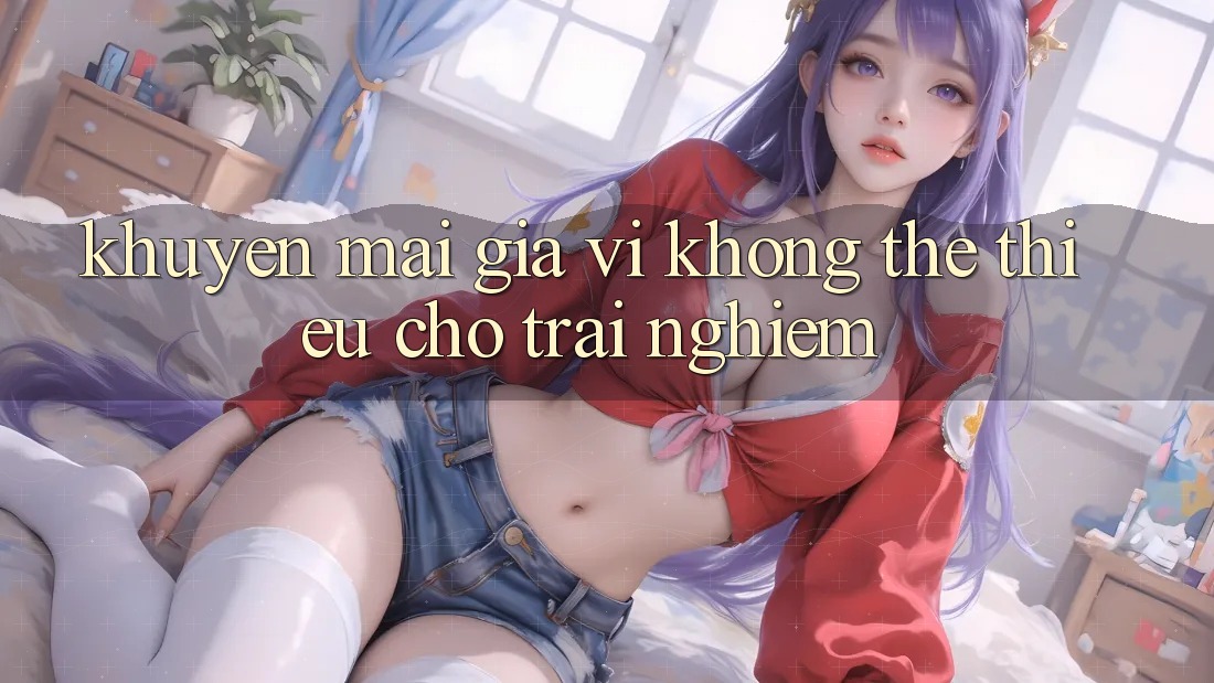 “Khuyến Mãi” - Gia Vị Không Thể Thiếu Cho Trải Nghiệm