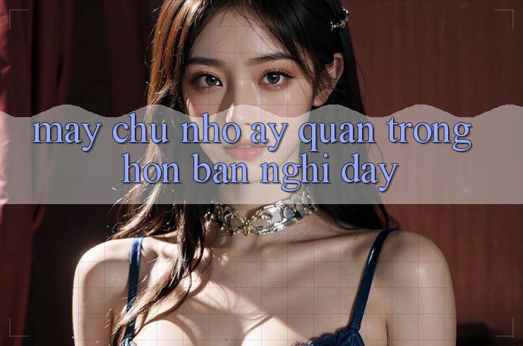 “Mấy Chữ Nhỏ” Ấy Quan Trọng Hơn Bạn Nghĩ Đấy!