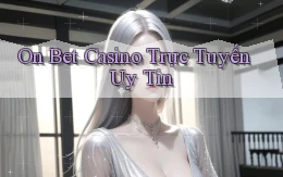on bet casino trực tuyến uy tín