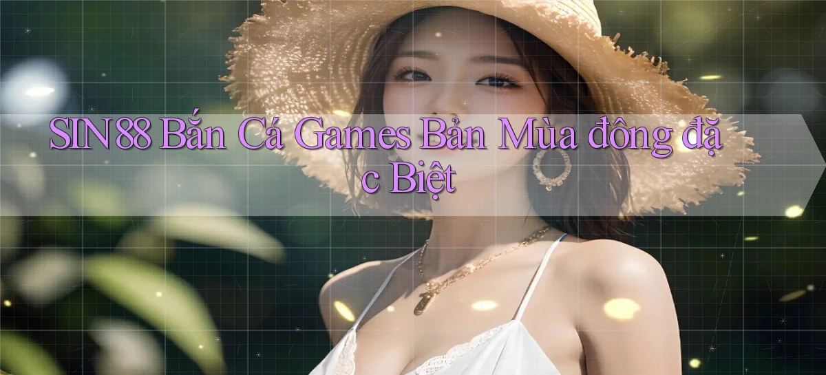 sin88   Ứng Dụng Game Online   Tải Hôm Nay