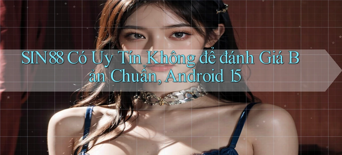 sin88   Ứng Dụng Game Online   Tải Hôm Nay