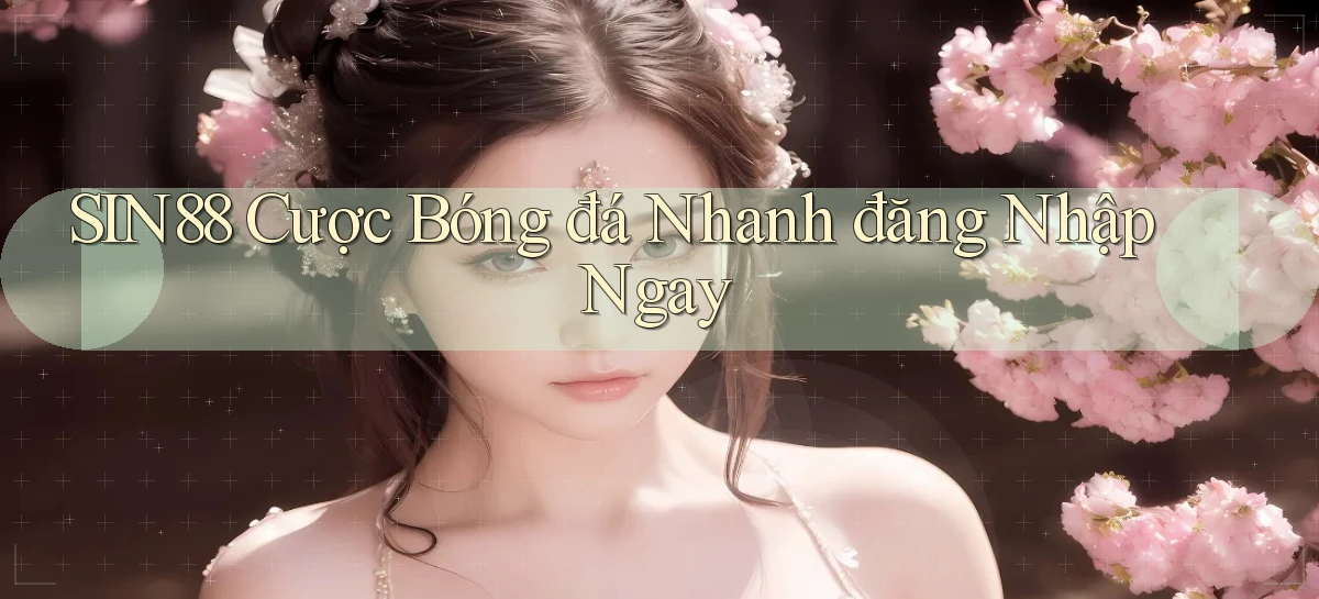 sin88   Ứng Dụng Game Online   Tải Hôm Nay