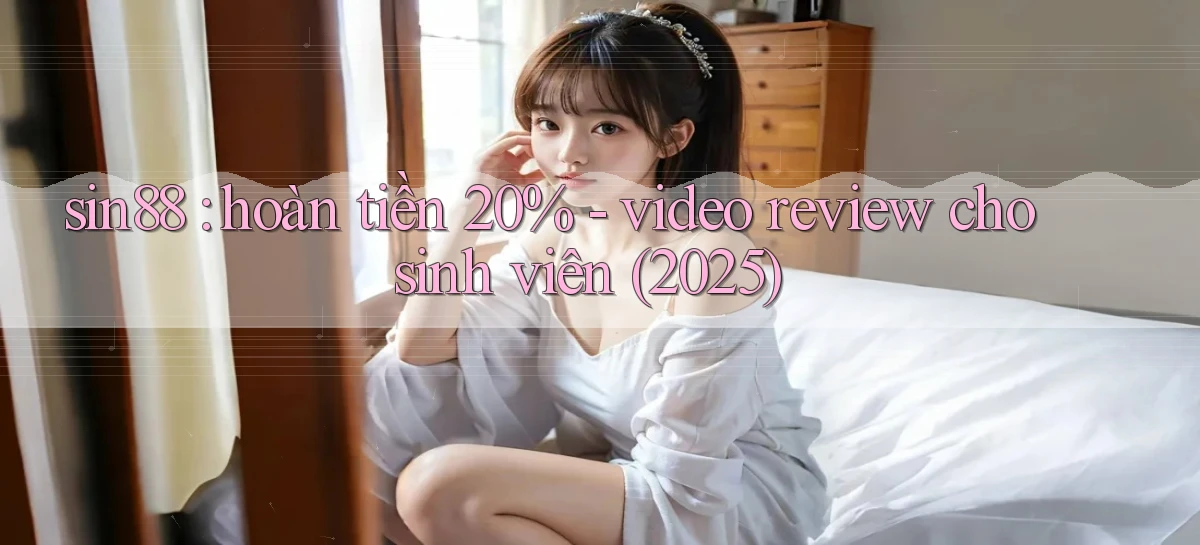 sin88   Ứng Dụng Game Online   Tải Hôm Nay