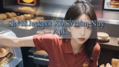 sin88  jackpot xổ số hôm nay apk