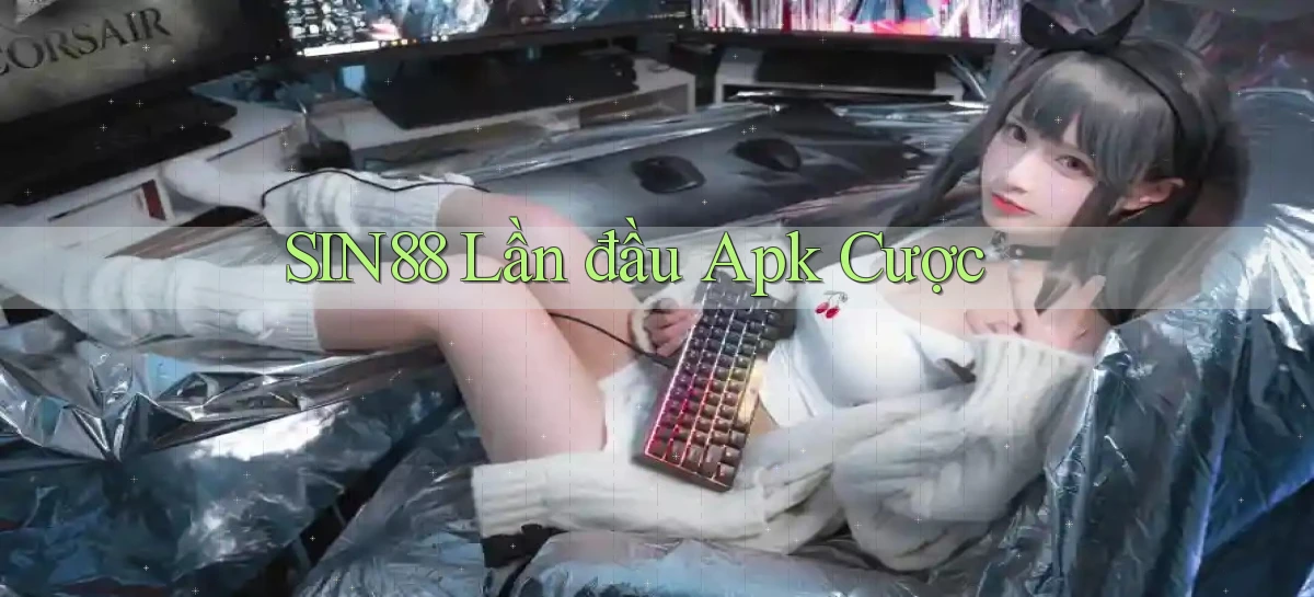 sin88   Ứng Dụng Game Online   Tải Hôm Nay