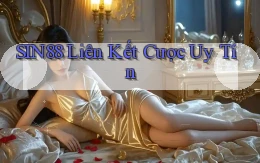 sin88  liên kết cược uy tín