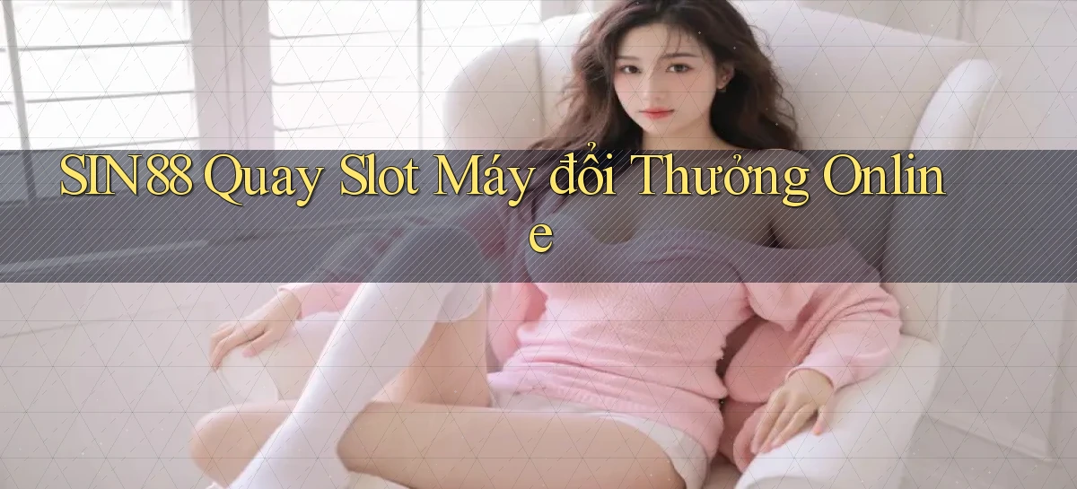 sin88   Ứng Dụng Game Online   Tải Hôm Nay